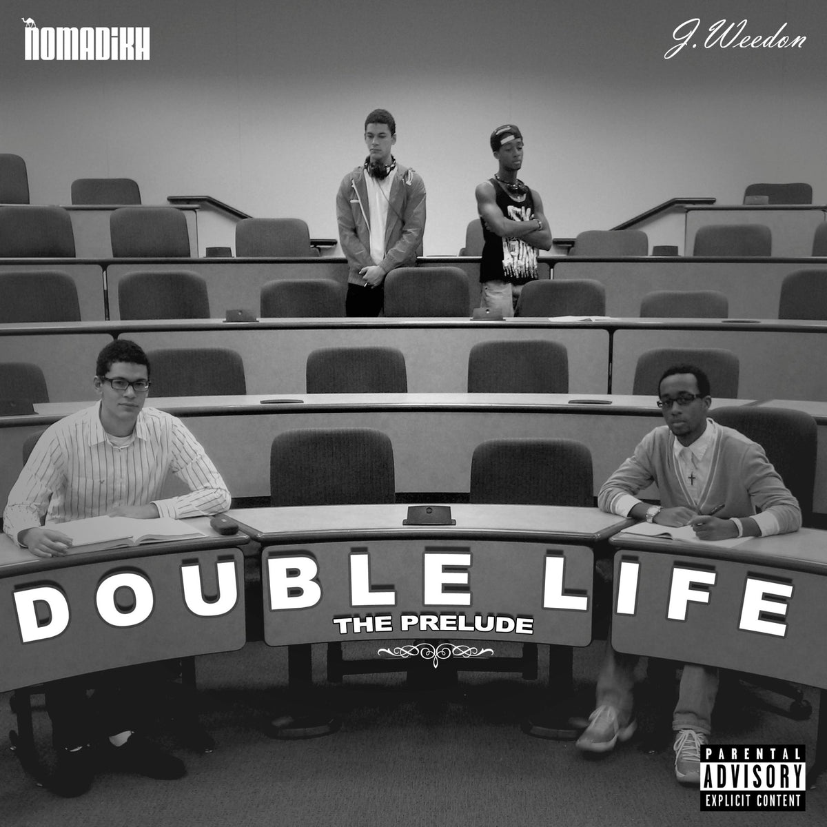 Double Life - The Prelude (Album) - Nomadikh